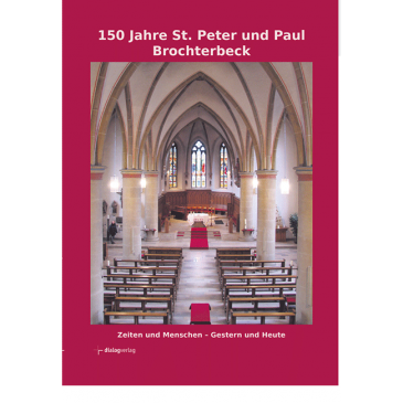 150 Jahre St. Peter und Paul Brochterbeck